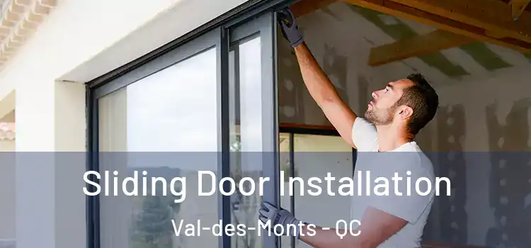  Sliding Door Installation Val-des-Monts - QC